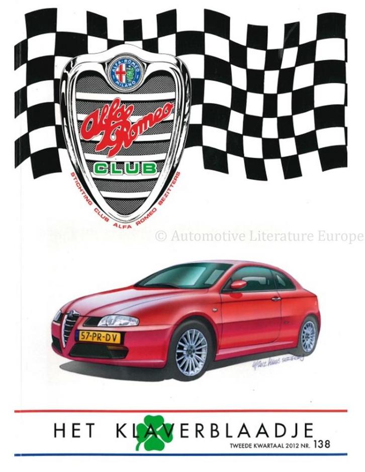 2012 ALFA ROMEO CLUB HET KLAVERBLAADJE 138 NEDERLANDS, Boeken, Auto's | Folders en Tijdschriften, Alfa Romeo