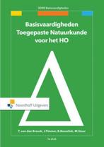 9789001874452 Basisvaardigheden toegepaste natuurkunde vo..., Zo goed als nieuw, Ton van den Broeck, Verzenden