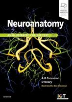 9780702074622 Neuroanatomy | Tweedehands, Boeken, Verzenden, Zo goed als nieuw, Alan R. Crossman