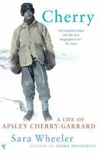 Cherry: a life of Apsley Cherry-Garrard by Sara Wheeler, Boeken, Biografieën, Gelezen, Verzenden