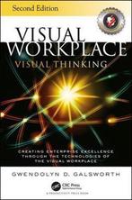 9781138684683 Visual Workplace Visual Thinking, Verzenden, Nieuw, Gwendolyn D. Galsworth