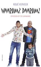 Waarom? Daarom! 9789045036229 Roué Verveer, Verzenden, Gelezen, Roué Verveer