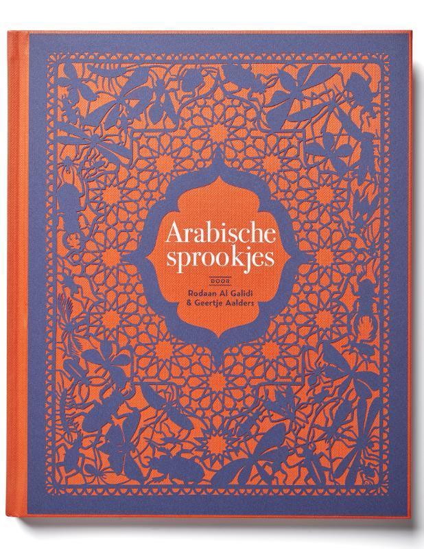 Arabische sprookjes 9789025767181 Rodaan Al Galidi, Boeken, Kinderboeken | Kleuters, Zo goed als nieuw, Verzenden