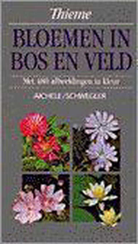Bloemen in bos en veld 9789052100838 Aichele / Schwegler, Boeken, Wetenschap, Gelezen, Verzenden