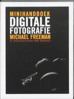 Minihandboek digitale fotografie 9789043019583, Boeken, Verzenden, Zo goed als nieuw, Michael Freeman