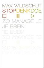 Stop, denk, doe 9789400505254 Max Wildschut, Verzenden, Zo goed als nieuw, Max Wildschut