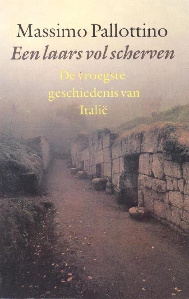 Laars vol scherven 9789029096782 Pallottino, Boeken, Geschiedenis | Wereld, Gelezen, Verzenden