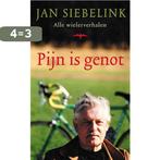 Pijn Is Genot 9789060056325 Jan Siebelink, Boeken, Verzenden, Gelezen, Jan Siebelink