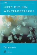 Leven met een winterdepressie / Van A tot ggZ 9789031339129, Verzenden, Gelezen, Y. Meesters