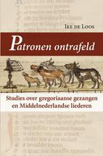 Patronen ontrafelen / Middeleeuwse studies en bronnen / 139, Verzenden, Zo goed als nieuw, Ike de Loos