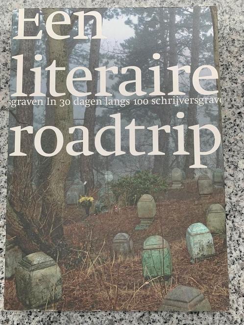 Een literaire roadtrip. 100 schrijversgraven, Boeken, Geschiedenis | Vaderland, 20e eeuw of later, Gelezen, Verzenden