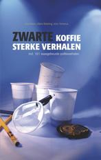 Zwarte koffie, sterke verhalen 9789079362097 John Tamerus, Boeken, Verzenden, Gelezen, John Tamerus