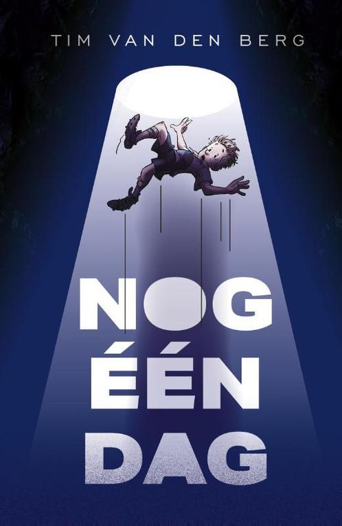 Nog één dag 9789493189447 Tim van den Berg, Boeken, Kinderboeken | Jeugd | 10 tot 12 jaar, Zo goed als nieuw, Verzenden