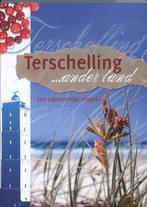 Terschelling ... ander land 9789033008184 Jolanda de Kruyf, Verzenden, Gelezen, Jolanda de Kruyf