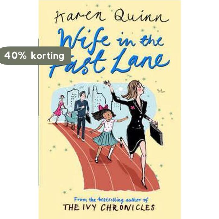 Wife in the Fast Lane 9780743492171 Karen Quinn, Boeken, Taal | Engels, Zo goed als nieuw, Verzenden