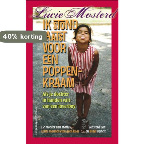 Ik stond laatst voor een poppenkraam 9789055154944, Boeken, Literatuur, Gelezen, Verzenden