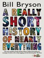 A really short history of nearly everything by Bill Bryson, Boeken, Gelezen, Bill Bryson, Verzenden
