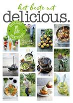 Het beste uit delicious. / Delicious. 9789059567047, Verzenden, Zo goed als nieuw, Betty Koster