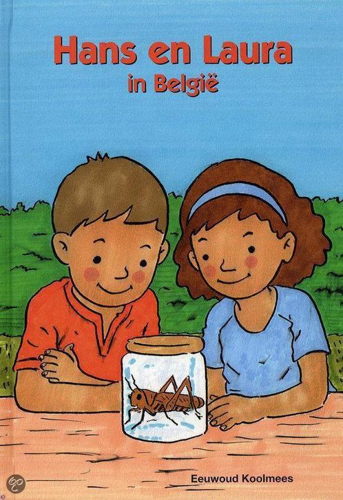 Hans En Laura In Belgie 9789059521377 Eeuwoud Koolmees, Boeken, Kinderboeken | Kleuters, Gelezen, Verzenden
