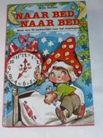 Naar bed, naar bed... - Nelly Donker 9789065132031 Donker, Boeken, Verzenden, Gelezen, Donker