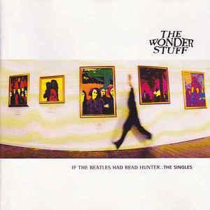 cd - The Wonder Stuff - If The Beatles Had Read Hunter......, Cd's en Dvd's, Cd's | Overige Cd's, Zo goed als nieuw, Verzenden