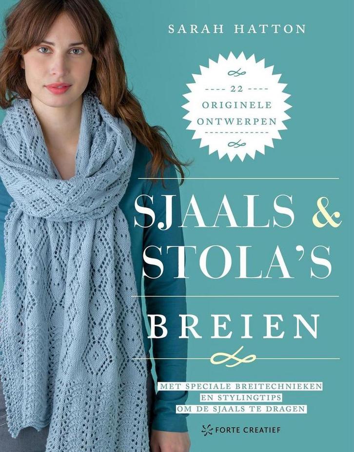 Sjaals & stolas breien 9789462500662 Sarah Hatton, Boeken, Hobby en Vrije tijd, Zo goed als nieuw, Verzenden