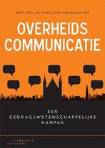 9789046906118 Overheidscommunicatie | Tweedehands, Boeken, Verzenden, Zo goed als nieuw, Bert Pol