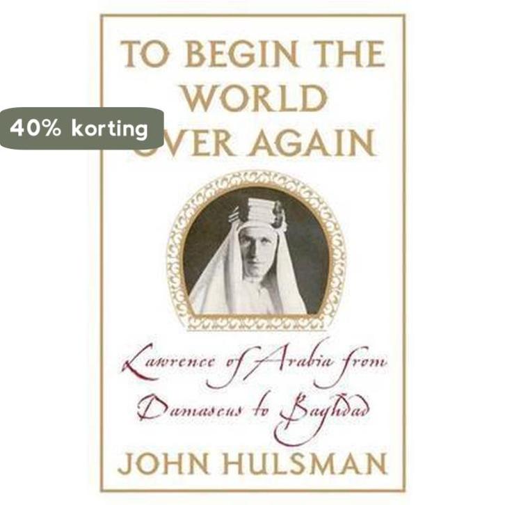 To Begin the World Over Again 9780230617421 John Hulsman, Boeken, Taal | Engels, Gelezen, Verzenden