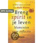 Breng spirit in je leven 9789021139524 H. Klamer, Boeken, Verzenden, Zo goed als nieuw, H. Klamer