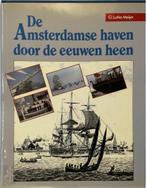 AMSTERDAMSE HAVEN DOOR DE EEUWEN HE 9789067072045, Boeken, Verzenden, Gelezen, Lutke Meyer