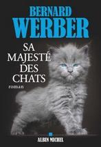Sa majestÃ© des chats 9782226444837 Bernard Werber, Boeken, Overige Boeken, Gelezen, Bernard Werber, Verzenden