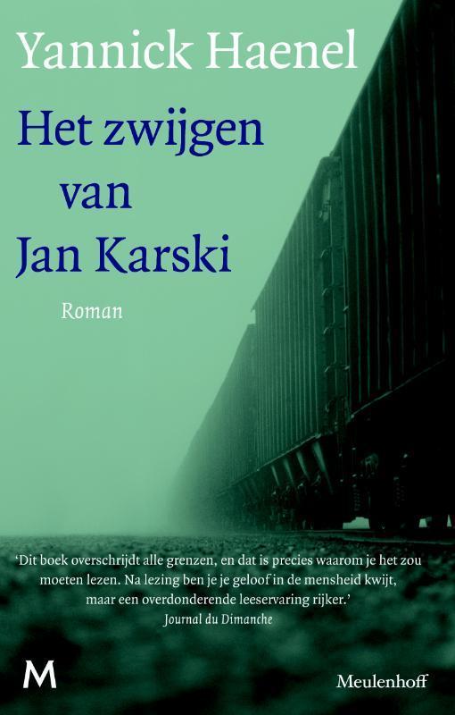 Het zwijgen van Jan Karski 9789029086318 Yannick Haenel, Boeken, Romans, Zo goed als nieuw, Verzenden