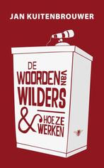 De woorden van Wilders en hoe ze werken, Boeken, Ophalen of Verzenden, Nieuw