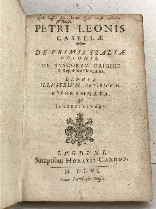Pietro Leone Casella - Petri Leonis Casellae de primis, Antiek en Kunst, Antiek | Boeken en Bijbels