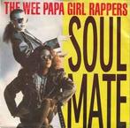 vinyl single 7 inch - Wee Papa Girl Rappers - Soulmate, Zo goed als nieuw, Verzenden