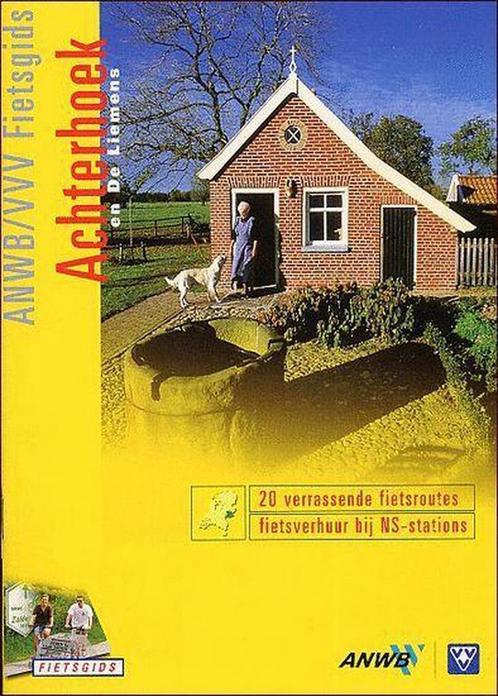 Achterhoek en De Liemers / ANWB fietsgids 9789018013530, Boeken, Reisgidsen, Gelezen, Verzenden