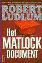 MATLOCK DOCUMENT 9789024525096 Robert Ludlum, Verzenden, Gelezen, Robert Ludlum
