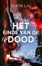 Het Einde Van De Dood |  NIEUW | Liu, Cixin | 9789044645835, Ophalen of Verzenden, Nieuw, Liu, Cixin