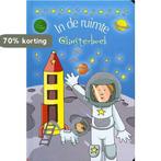 Glinsterboek: In de ruimte 9789058880161 Anja De Lombaert, Verzenden, Gelezen, Anja De Lombaert