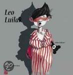 Leo Luilak / Een Vier Windstreken prentenboek 9789055796939, Verzenden, Gelezen, J.A. Rowe