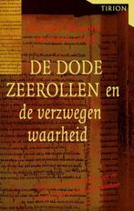 De Dode-Zeerollen en de verzwegen waarheid 9789043906227, Verzenden, Zo goed als nieuw, R. Leigh