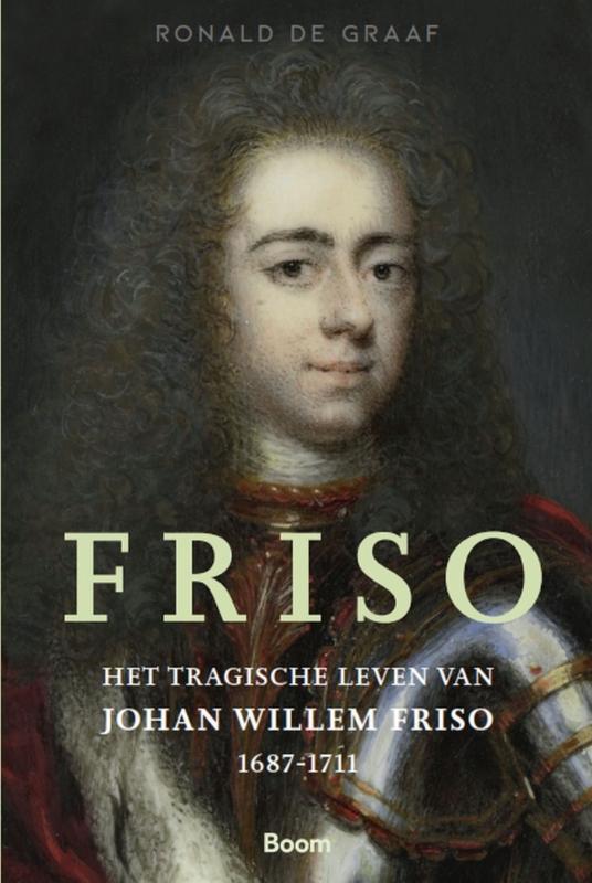 Friso 9789024436767 Ronald de Graaf, Boeken, Geschiedenis | Vaderland, Gelezen, Verzenden