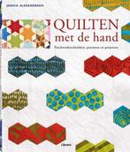 Quilten met de hand 9789089983770 Jessica Alexandrakis, Boeken, Hobby en Vrije tijd, Verzenden, Zo goed als nieuw, Jessica Alexandrakis