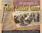 cd - Orkest Zonder Naam - Het Onvergetelijke, Verzenden, Zo goed als nieuw