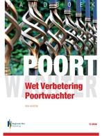 Handboek Wet Verbetering Poortwachter 9789492952318, Boeken, Verzenden, Zo goed als nieuw