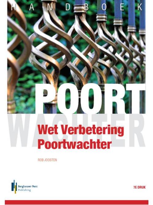 Handboek Wet Verbetering Poortwachter 9789492952318, Boeken, Studieboeken en Cursussen, Zo goed als nieuw, Verzenden