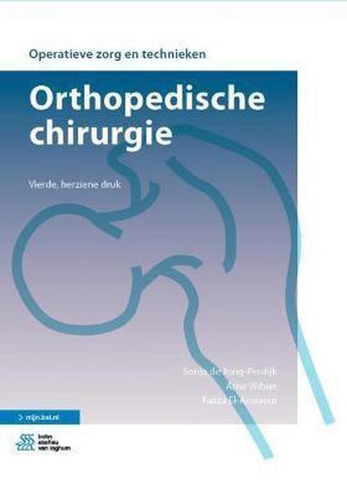 9789036818360 Operatieve zorg en technieken - Orthopedisc..., Boeken, Schoolboeken, Zo goed als nieuw, Verzenden