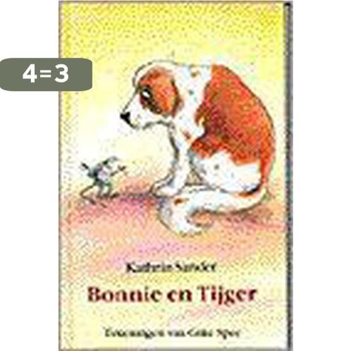 Bonnie en Tijger / Bereboekjes 9789025106225 K. Sander, Boeken, Kinderboeken | Jeugd | onder 10 jaar, Zo goed als nieuw, Verzenden