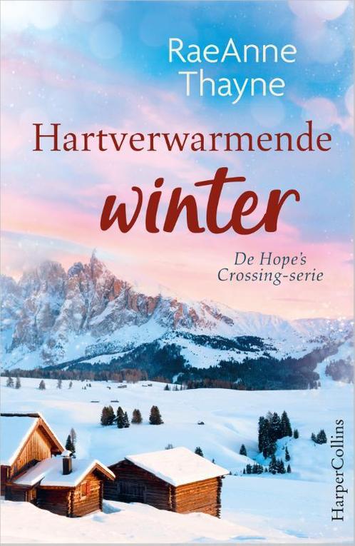 Hartverwarmende winter / Hopes Crossing / 6 9789402709094, Boeken, Romans, Zo goed als nieuw, Verzenden