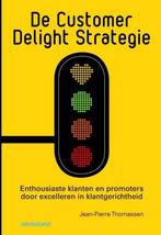 9789013110159 De customer delight strategie | Tweedehands, Boeken, Jean-Pierre Thomassen, Zo goed als nieuw, Verzenden